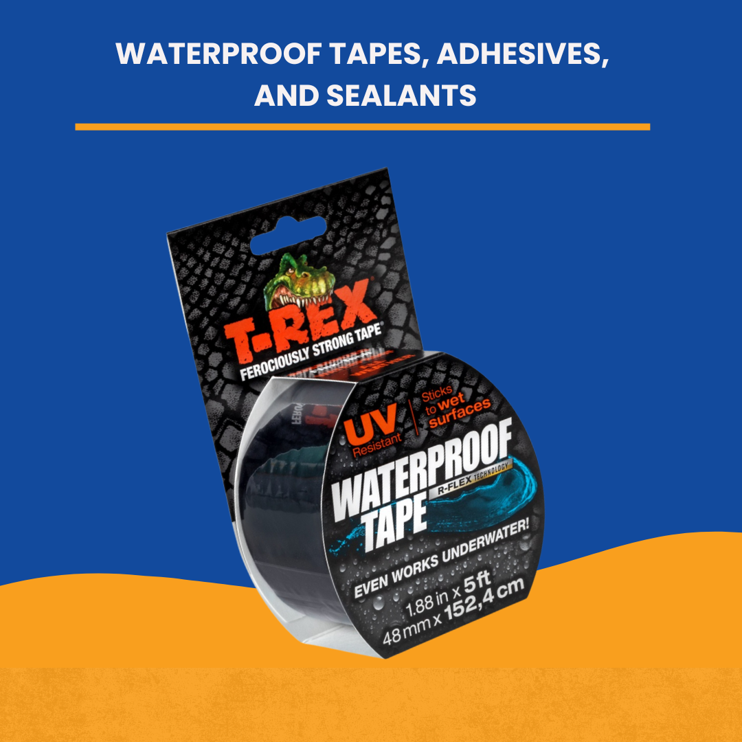 Industrial-Strength Waterproof Tape, Adhesives, & Sealants - Top Brands ...