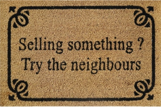 Doormat 60cm x 40cm - 'Selling Something? Try The Neighbours'